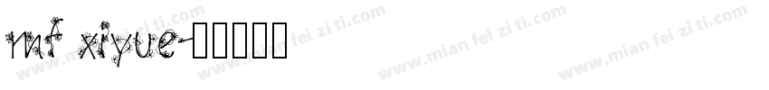 mf xiyue字体转换